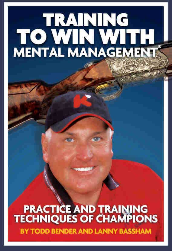 Training to Win with Mental Management by <b>Todd Bender</b> and Lanny Bassham <b>...</b> - Bender-Bassham-Poster